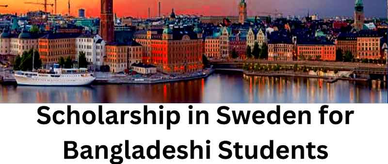 scholarship for bangladeshi students in sweden